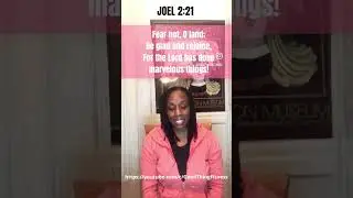 Joel 2:21 Declaration || Christian Affirmations || Christian Wellness