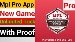 #MPL Mpl Pro App 2019 New game Unlimited Trick | New mpl Pro Game
