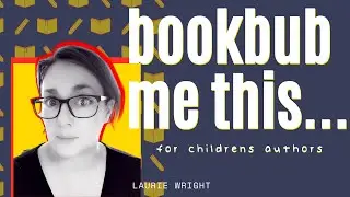 Bookbub Review (and How to!) for Children's Authors