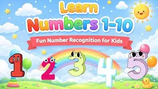 Learn Numbers 1&ndash;10  Fun Number Recognition for Kids