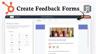 How To Use HubSpot Custom Surveys (Basic Feedback Setup)
