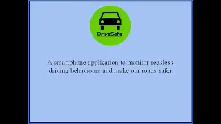DriveSafe, a smartphone app to monitor reckless driving behaviors using a smartphone application