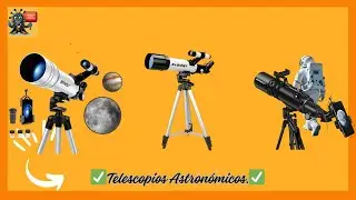 ✅Los 3 MEJORES TELESCOPIOS ASTRON&Oacute;MICOS 2026✅TELESCOPIOS Para principiantes 2026✅