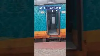 AGTL TO SMVB #shortvideo #traintravel #train #onam #travel #humsafar #railtravel  #shorts