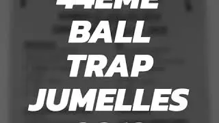 44 &eacute;me Ball trap Jumelles 2019