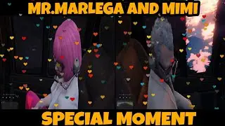 Mr. Marlega & Mimi Special moment