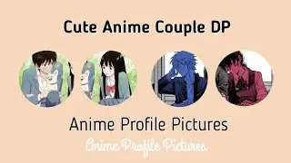 Cute Anime Couple Profile Pictures | Matching Pfp🌷 || #viralvideo #trendingvideo #couple #pfp #yt 