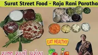 Discover the FLAVORFUL Surti Raja Rani Paratha of Surat Street Food! | રાજા રાની પરાઠા બનવવા ની રીત