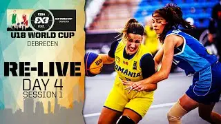 RE-LIVE - FIBA 3x3 U18 World Cup 2021 | Day 4 - Session 1 | 3x3 Basketball