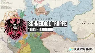 Schneidige Truppe: 1904 recording (Sending the Troops)