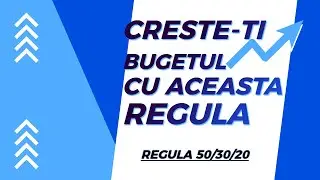 Cum să &icirc;ț&icirc; gestionezi veniturile cu regula 50/30/20?