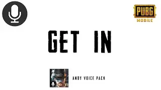 Get In | Pubg Andy Voice Pack Sound Effect 🔊🗣️