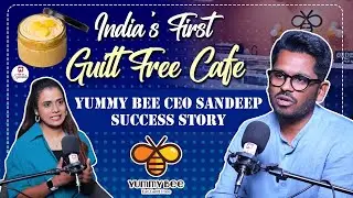 India's First Guilt Free Cafe Yummy Bee CEO Sandeep Success Story @HitTVSpecials