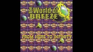 Breeze - The World Of Breeze: From Here To Infinity (2000)