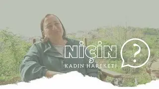 Aksu Bora  |  Niçin Kadın Hareketi?