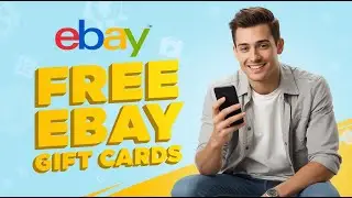 Free eBay Gift Card Codes 2025  How to Get Free $100 eBay Gift Card Codes!