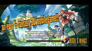 BLADE & WINGS GAMEPLAY BASIC STRATEGY #MobileGameph MMORPG/IOS