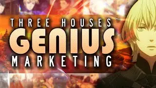 Marketing Saved Fire Emblem: Three Houses.