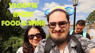 Epcot Food & Wine Festival 2019 Vlog #16 Last day of Christy's birthday trip