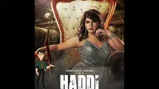 Haddi motion poster review | Filmy shorts YT |#shorts #nawazuddinsiddiqui #haddi #youtubeshorts