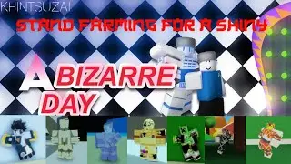 Using 100+ Stand Arrows to get a shiny|A Bizarre Day