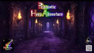 Prismatic Hero Adventure! Live! con @LordK_PhA