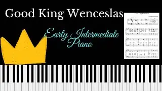 Good King Wenceslas - Early Intermediate Piano - Sheet Music download