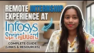 Infosys Virtual Internship Experience and Complete Guide | Best for the freshers, UG & PG students