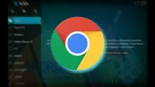 Chrome Launcher Easy Setup [KODI]