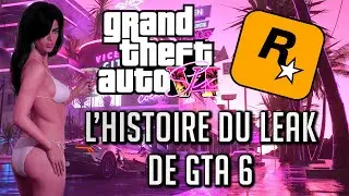 L'histoire du leak de GTA 6 (Attention spoiler)