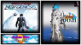 Death Upon A Single Wing!:(Anime Play Ep.35)#PSO2NG#PhantasyStarOnline2
