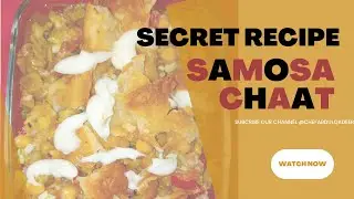 SAMOSA CHAAT | NEW SAMOSA RECIPE | ALOO SAMOSA CHAAT RECIPE | CRISPY POTATO SAMOSA CHAAT