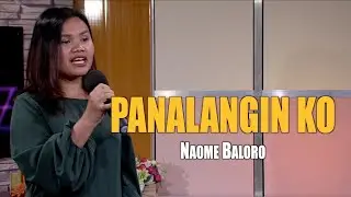 Panalangin Ko | Naome Baloro