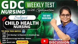 Child Health Nursing Weekly Test Explanation Class Test Date - 03/01/2026 #norcet