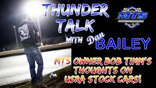 Thunder Talk with Dan Bailey - Guest Bob Timm - Prelude to Nationals Full Edit September 15th, 2023
