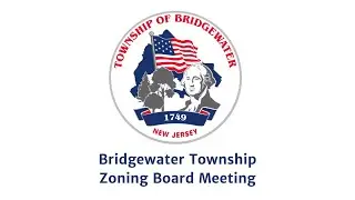 1-13-2026 Bridgewater Zoning Board Reorganization and Regular Meeting