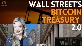 Inside The New Bitcoin Treasury Wall Street Is Betting On
