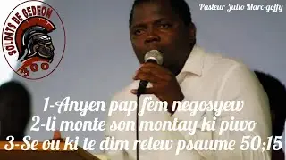 ADORATION(past Julio MARC-GOFFY)anyen pap fèm negosyew,Li Mnte su montay ki piwo,Se u kite dim relew
