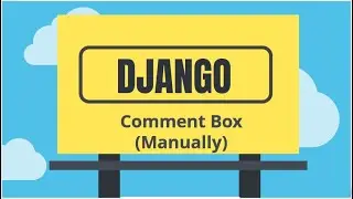 Django Tutorial 36. Blog Comment Box (urdu/hindi)