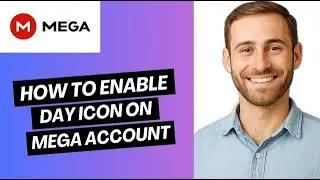 How to enable day icon on MEGA account | easy guide