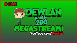Dewlan's Road to 200 MEGASTREAM! Minecraft, CS:GO, Sea of Thieves, Paladins & MORE