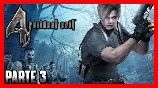 ZERANDO RESIDENT EVIL 4 (PARTE 3)