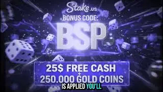 JUST LAUNCHED: Stake Promo Code &ldquo;BSP&rdquo; - $25 Cash + 250K Coins