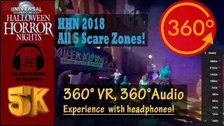 All 5 Scare Zones! Walking Tour - HHN2018, Universal Studios Orlando     [5K 360&deg; | 360&deg; Audio]