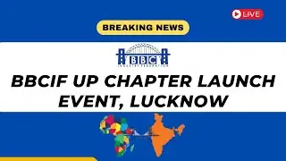 Lucknow Event Highlights BBCIF