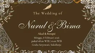 Live - The Wedding of Nurul & Bima - Graha Setyowati, Skh - Minggu, 8 Februari 2026
