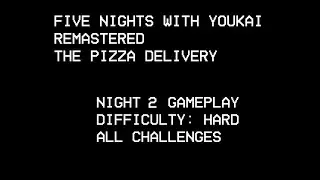 Hard Night 2 All Challenges [Five Nights with Youkai Remastered]