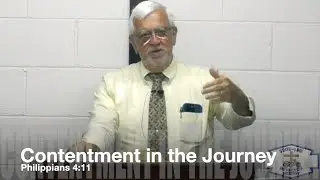 Contentment in the Journey (Philippians 4:11) by Steve Wagner on 9/7/2025