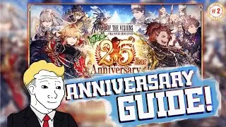 2.5 Year Anniversary Guide (Pt.2) || War of the Visions: Final Fantasy BE [WOTV]
