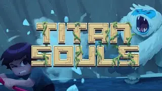 Titan Souls - Hard Mode + Iron Mode Sub 20 Minute Run